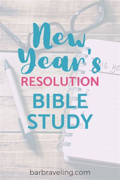 New Years Bible Study Free Bible Study Bible Study Notes