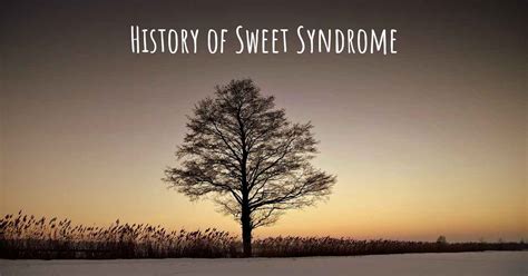 what is the history of sweet syndrome