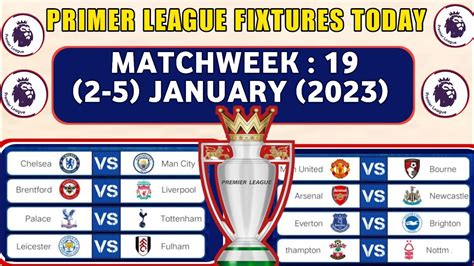 Epl Fixtures Today Matchweek 19 English Premier League Fixtures