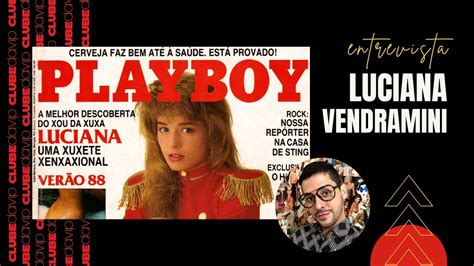 Luciana Vendramini E A Playboy Hist Rias In Ditas Parte Youtube