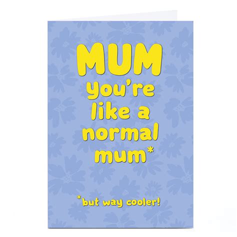 buy personalised shout mother s day card like a normal mum for gbp 2 29 card factory uk
