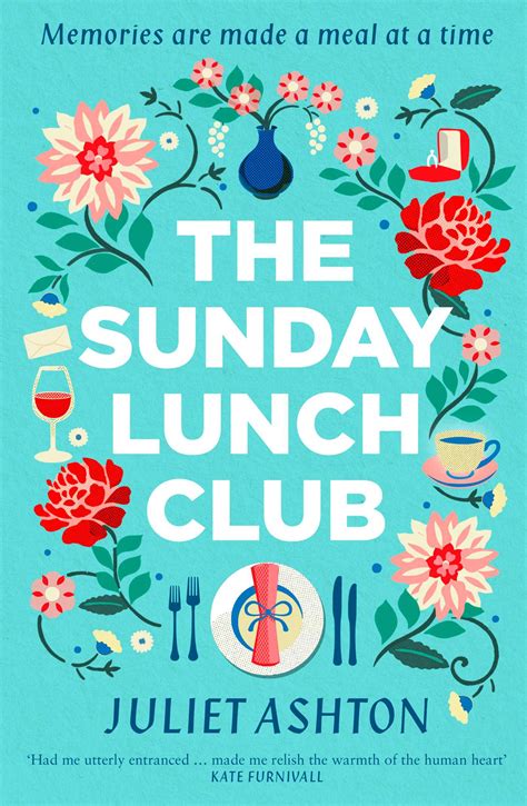 The Sunday Lunch Club Book By Juliet Ashton Official Publisher Page