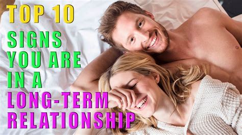 top 10 sign you are in a long term relationship youtube