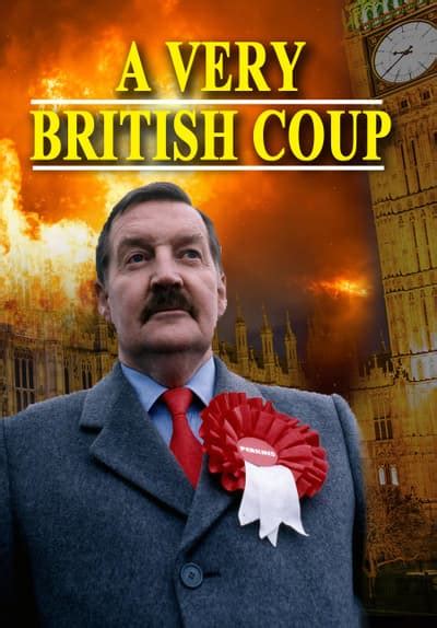 Watch A Very British Coup Free Tv Series Tubi