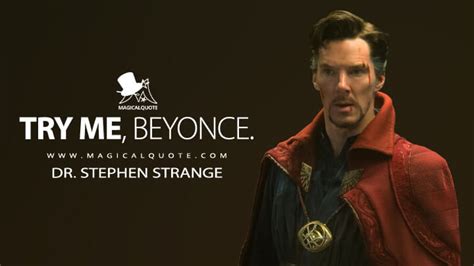 Inspirational weird quotes that make you think 1. Doctor Strange Quotes - MagicalQuote