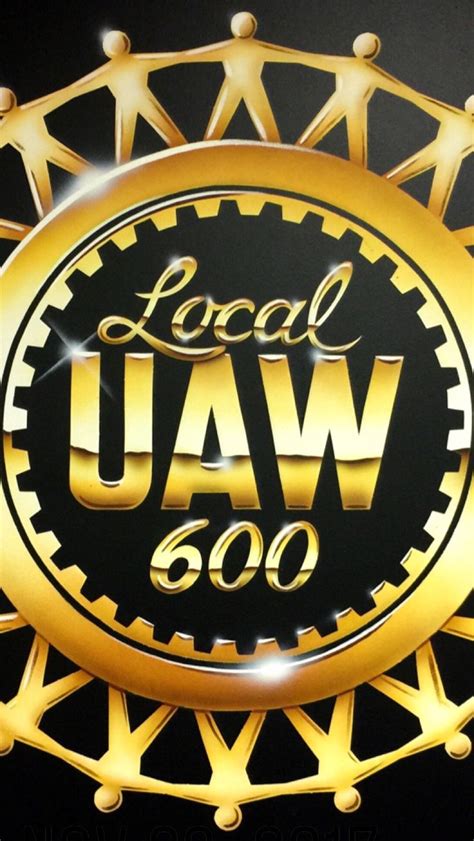 Pin By Uaw Local 600 On Uaw Local 600 Locals