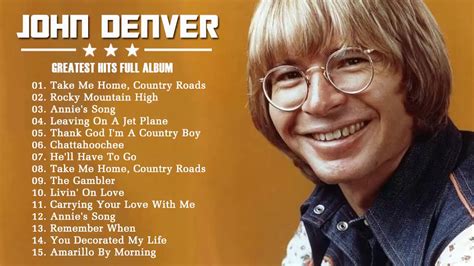 John Denver Greatest Hits Album John Denver Best Songs Playlist