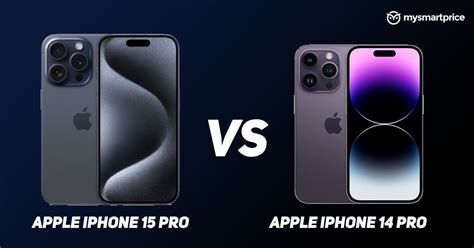 Apple Iphone 15 Pro Vs Apple Iphone 14 Pro Whats The Difference In