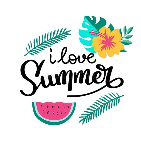 I Love Summer Summer Quote Handwritten For Holiday Greeting Cards