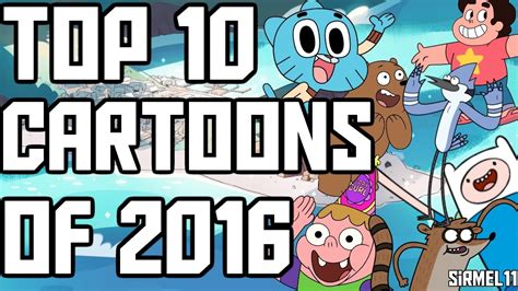 Top 10 Cartoons Of 2016 Youtube