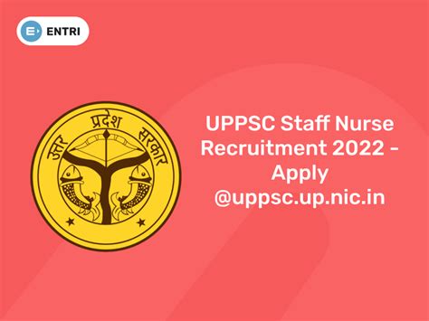 Uppsc Staff Nurse Recruitment 2022 Apply Entri Blog