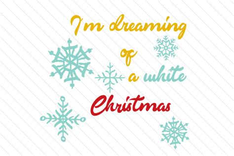 Please like us to get more ecards like this. I'm dreaming of a white Christmas SVG Cut file by Creative ...