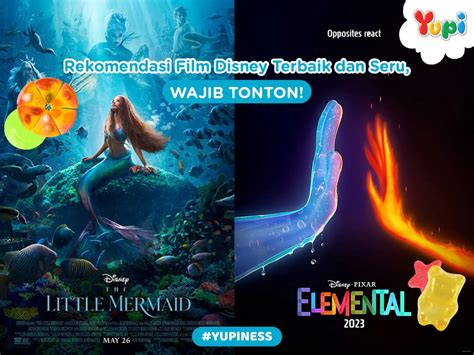 Rekomendasi Film Disney Terbaik Dan Seru Wajib Tonton Yupi