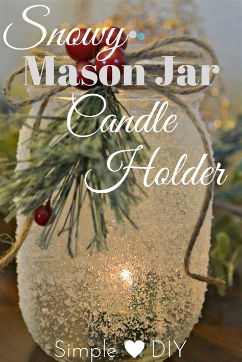 Snow Covered Mason Jar Candle Holder
