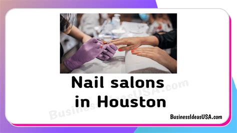 Top 5 Best Nail Salons In Houston Tx🥇