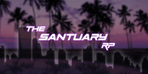The Sanctuary Roleplay Rfivemservers