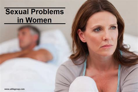 Types Of Sexual Problems In Women Abfa Group