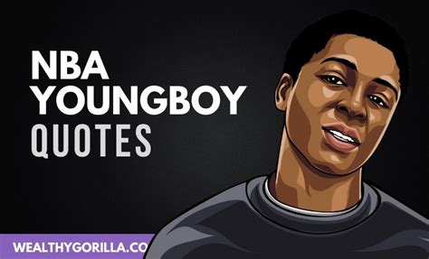 30 Inspirational Nba Youngboy Quotes And Lyrics 2020