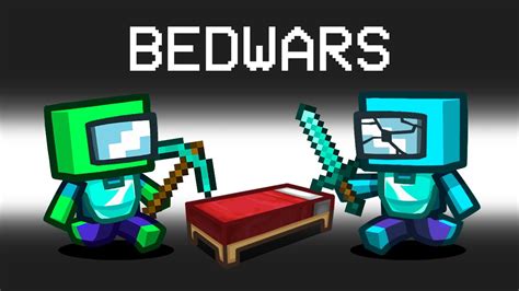 New Minecraft Bedwars Mod In Among Us Youtube