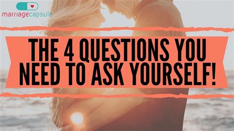 The 4 Questions You Need To Ask Yourself Youtube