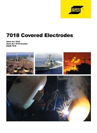 7018 Covered Electrodes ESAB Welding Cutting Products