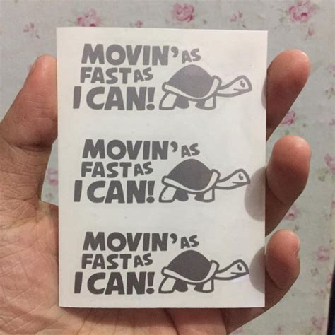 Jual Cutting Sticker Movin As Fast As I Cant Di Lapak Three Sixty Toys Bukalapak