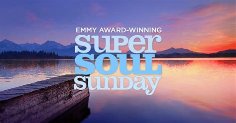 Oprahs Super Soul Sunday Episodes And Podcast Own Super Soul