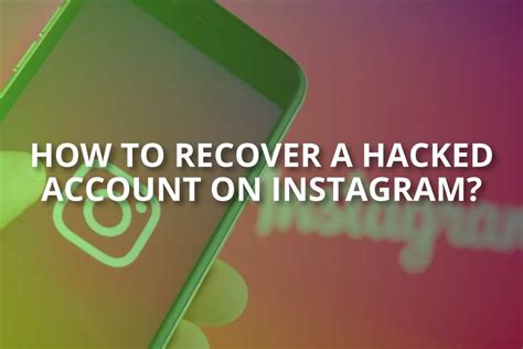 How To Recover A Hacked Account On Instagram 2020
