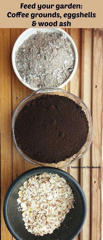 We did not find results for: Feed your garden: Coffee grounds, eggshells & wood ash ...