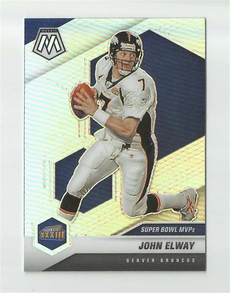 Panini Mosaic Silver Prizm Super Bowl Xxxiii Mvp John Elway Broncos Ebay