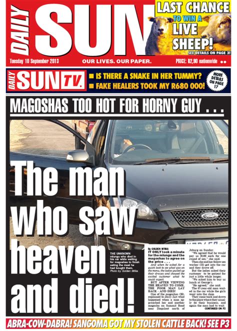 Leading english newspaper in bangladesh providing latest news of politics, business, sports, campus, entertainment, feature, health, travel and more (24x7). "The man who saw heaven and died!" - Daily Sun - iSERVICE ...