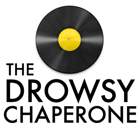 Tickets For The Drowsy Chaperone In Lambertville From Showclix