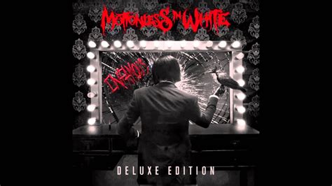 Motionless In White Infamous Deluxe Version Youtube