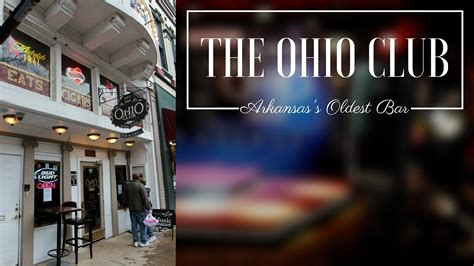 The Ohio Club Arkansass Oldest Bar Youtube
