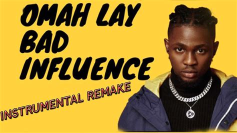 Omah Lay Bad Influence Fl Studio Remake Free Flp Youtube