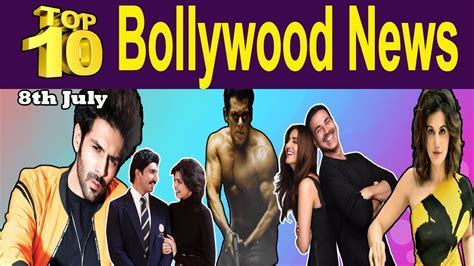 Top 10 Bollywood News 8th July 20 Ii Latest Bollywood News 8th July 20 Ii Celebrity Gossip World