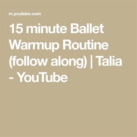 15 Minute Ballet Warmup Routine Follow Along Talia Youtube Warmup Routine Warm Up Routine