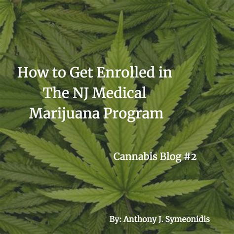 Maybe you would like to learn more about one of these? How to Get Enrolled in the NJ Medical Marijuana Program - chicpeaJC