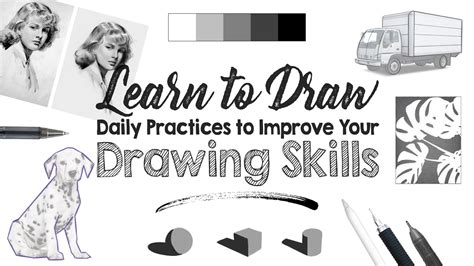 Learn To Draw Daily Practices To Improve Your Drawing Skills