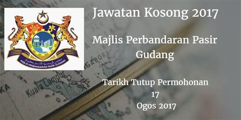 Majlis perbandaran johor bahru (indonesian: Majlis Perbandaran Pasir Gudang Jawatan Kosong MPPG 17 ...