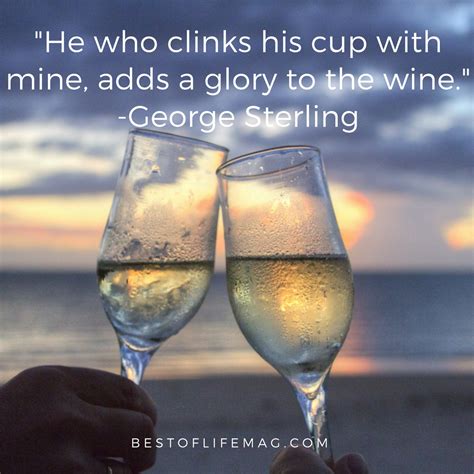 10 Best Wine Toast Quotes To Say Cheers To The Best Of Life® Magazine