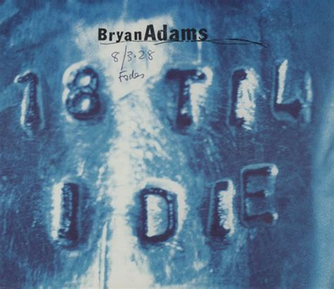 Bryan Adams 18 Til I Die Uk Promo Cd Single Cd5 5 82091