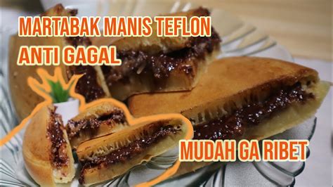 Resep martabak manis adalah sebuah inovasi dari koki nusantara dalam mewujudkan makanan khas arab yang sesuai dengan selera orang indonesia. RESEP MARTABAK MANIS TEFLON ANTI GAGAL - YouTube