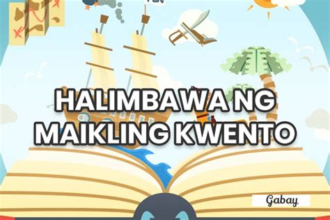 Halimbawa Ng Maikling Kwento Gabay Filipino