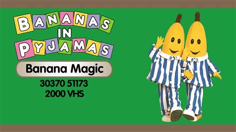 Bananas In Pyjamas Banana Magic 30370 51173 2000 Vhs Youtube