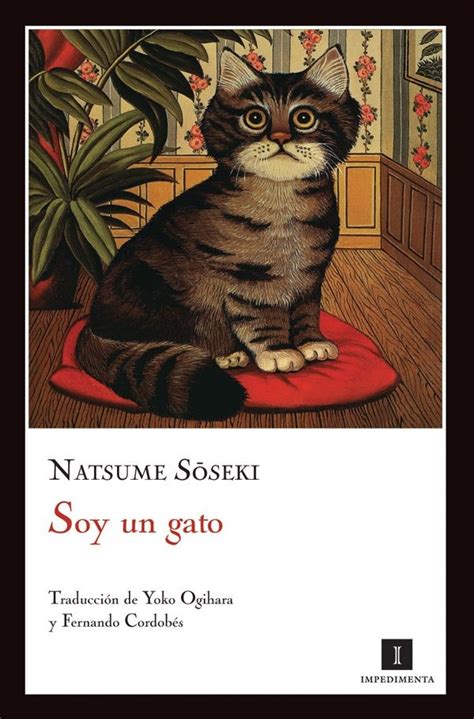Soy Un Gato · Natsume Sōseki Gatos Natsume Literatura