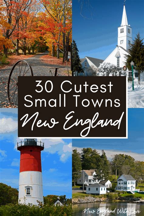 30 Most Charming Small Towns In New England New England With Love