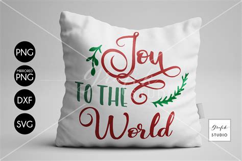 Joy To The World Christmas Holiday Svg Cut File Dxf And Png File By