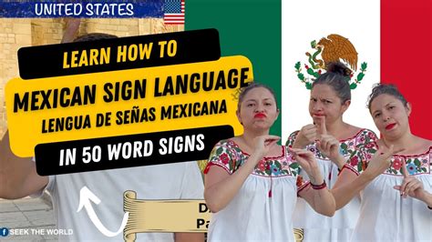 Mexican Sign Language And American Sign Language In 50 Word Signs Youtube