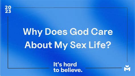 why does god care about my sex life mercy charlotte